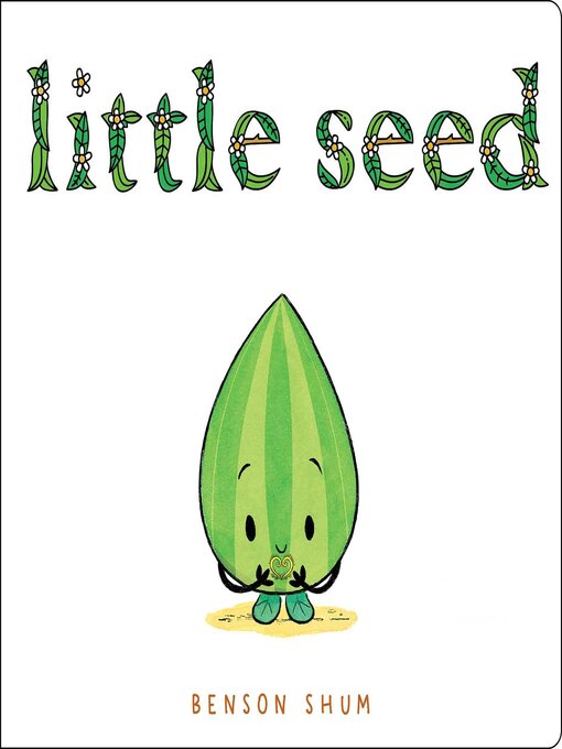 Title details for Little Seed by Benson Shum - Available